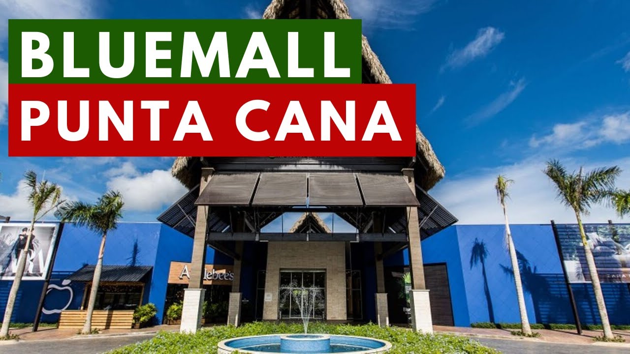 BlueMall Punta Cana vs. Downtown Punta Cana: Where Should You Shop?